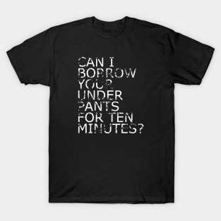 Ten Minute Underpants T-Shirt